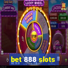 bet 888 slots